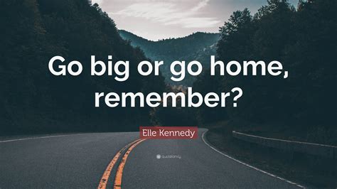 The 'Go Big or Go Home' Ambitions