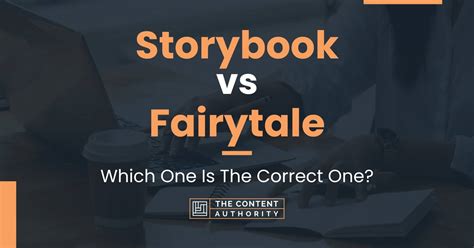 The Grand Storybook vs. The Classic Fairytale