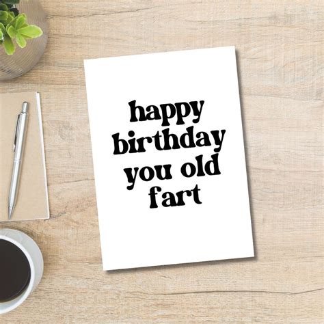 The 'Happy Birthday, You Old Fart' Funny & Sarcastic GIFs