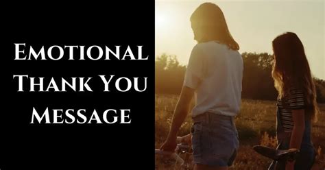 The Heartfelt & Emotional Thank You
