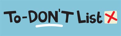 The "Helpful Hints & Please-Don't" List