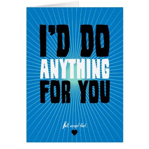 The "I'd Do Anything for You" Vows