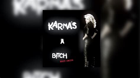 The "Karma's a B*tch" Ballads