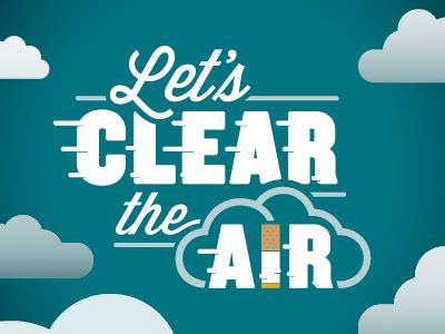 The 'Let's Clear the Air' Messages