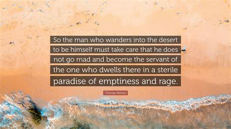 The Man in the Desert: Messages on Emptiness & Conformity