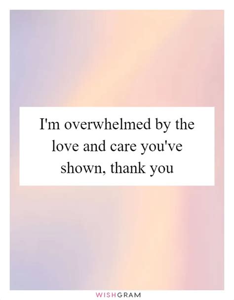 The 'Overwhelmed with Love' Thank You (for a flood of messages)