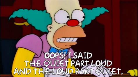 The Quiet Part Said Out Loud