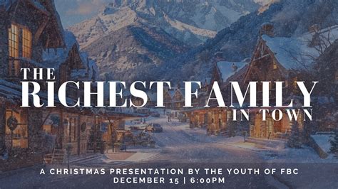The Richest Family in Town: A New Set of Riches