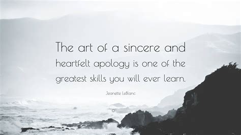 The Sincere & Heartfelt Apology