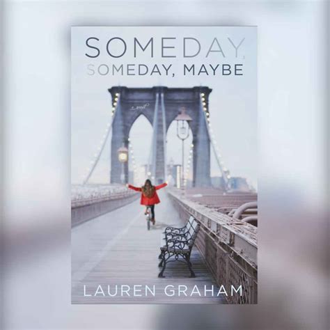 The "Someday, Maybe" Dreams