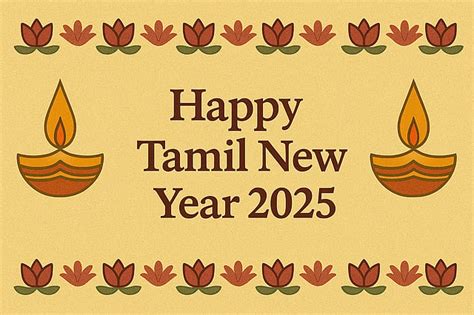 The Ultimate Guide to Tamil New Year Wishes: 50+ Heartfelt Messages for Puthandu