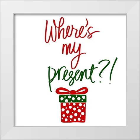 The 'Where's My Present?' Playful Pokes