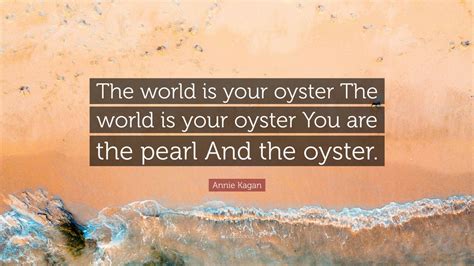 The World is Your Oyster: Wishes for a Bright Future