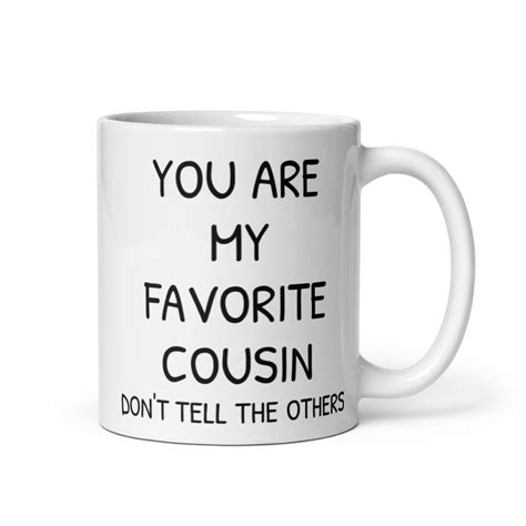 The "You're My Favorite Cousin (Shhh!)" Collection
