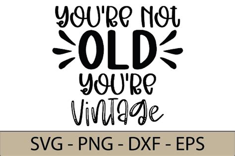 The 'You're Not Old, You're Vintage' Roasts