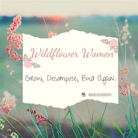 To a True Wildflower: Celebrating Your Unique & Resilient Spirit