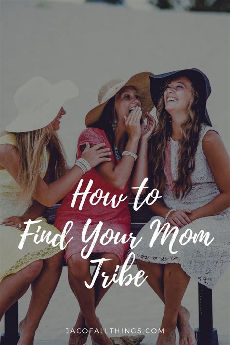 To My "Mom-Tribe": Wishes for Your Group of Mom Friends