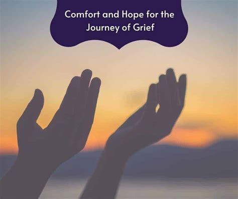 To Offer Hope in Times of Grief