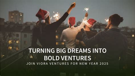 To the Dreamer Starting a Bold New Venture