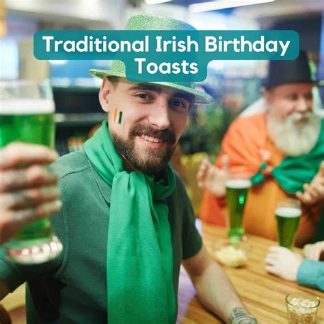 Traditional Irish Birthday Blessings & Toasts