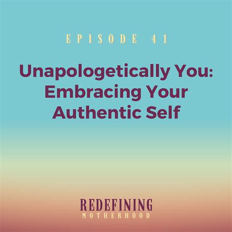 Unapologetically Me: Wishes for Embracing Your Authentic Self