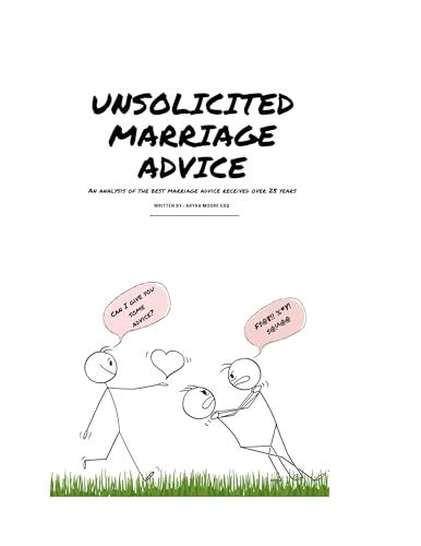 Unsolicited (and Unhelpful) Marriage Advice