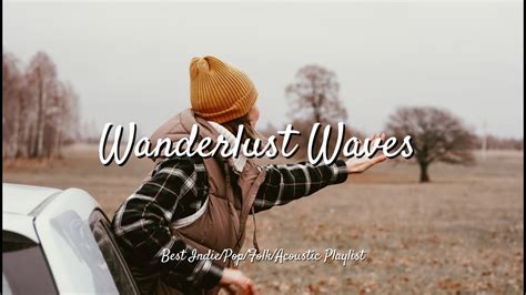 Wanderlust & Wonder: Messages for the Adventurous Soul