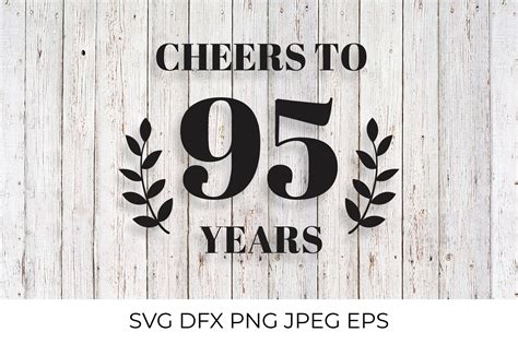 Warm & Lighthearted Cheers to 95 Years