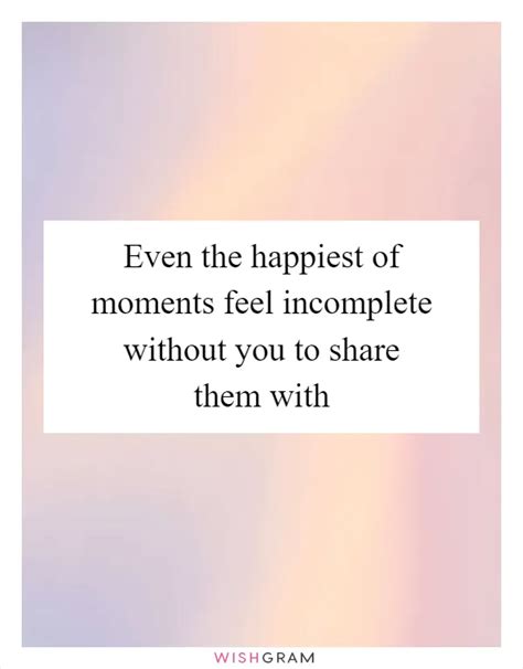 When Moments Feel Incomplete Without Them