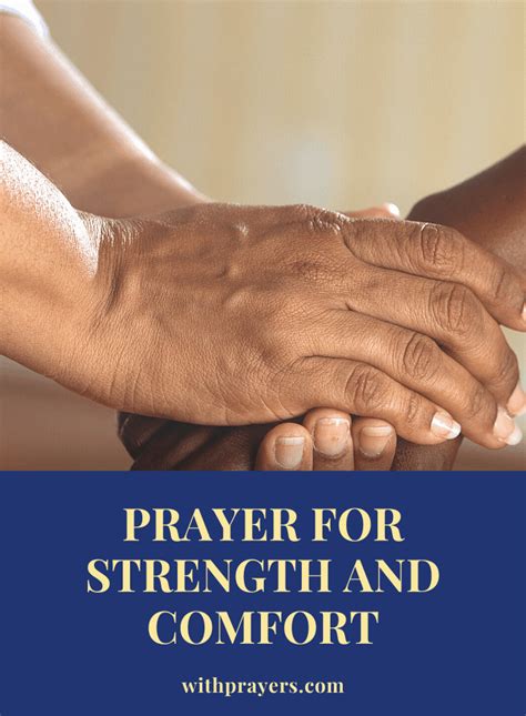 When You Need Their Strength and Comfort