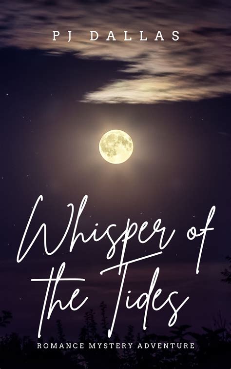 Whispers for a Gentle Tide (Messages of Comfort)