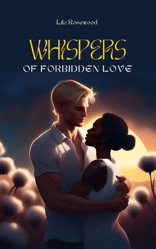 Whispers of Forbidden Love