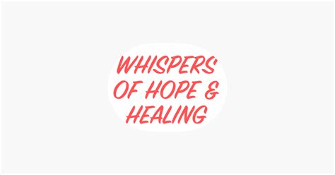 Whispers of Hope and Healing