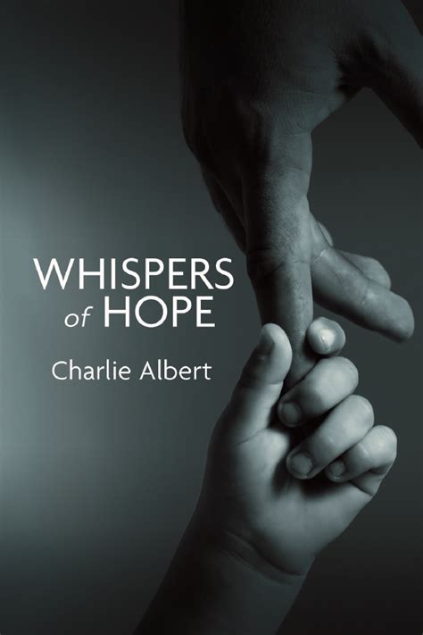 Whispers of Hope for a Gentle Heart