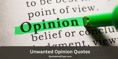 Wise Words for Unwanted Opinions