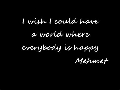 Wishes for a Better World