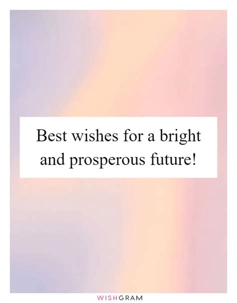 Wishes for a Bright and Beautiful Future