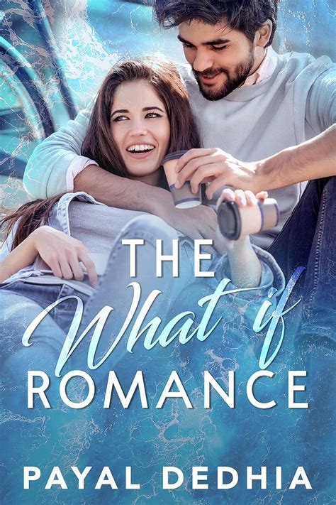 Wishes for a 'What If' Romance