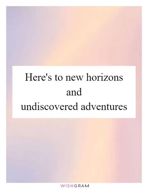 Wishes for Adventure & New Horizons