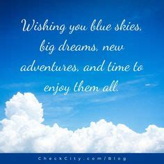 Wishes for Big Dreams & New Adventures