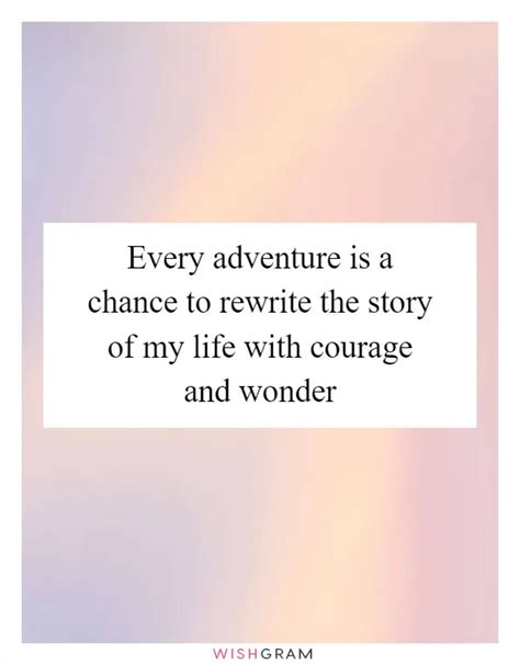 Wishes for Courage on Big Adventures