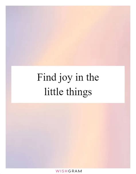 Wishes for Joy in the Little Things