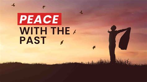 Wishes for Making Peace with the Past