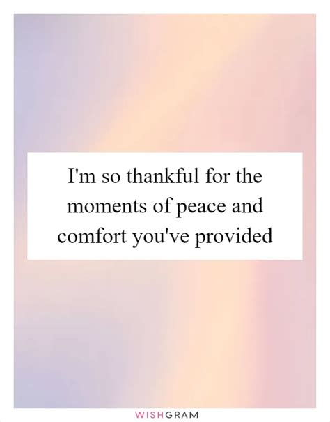 Wishes for Moments of Peace & Gentle Comfort