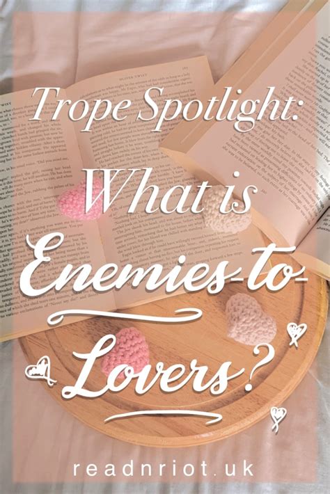 Wishes for the One Who Annoyingly Stole Your Heart (The Enemies-to-Lovers Trope)
