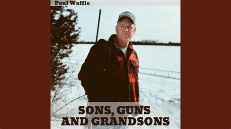 Wishes for the Young Guns (Sons, Nephews & Grandsons)