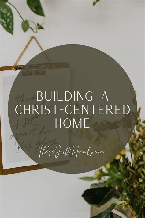 Wishes on Building a Christ-Centered Home