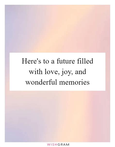 Wishes Reflecting on Shared Memories & Future Joy
