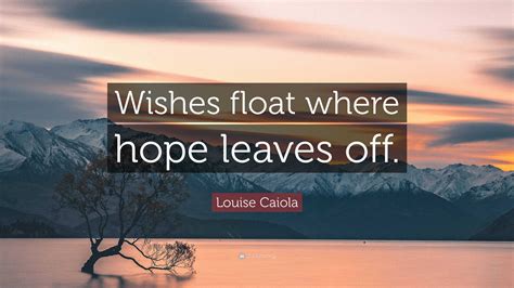 Wishes That Float as High as Our Hopes for You