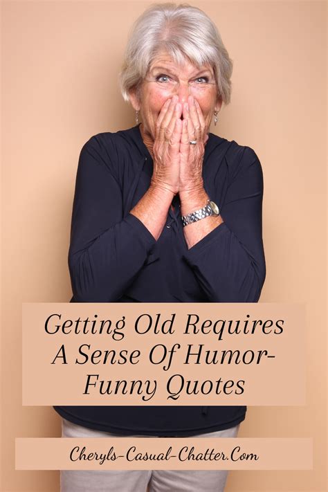 Witty Wisdom & Questionable Advice on Getting Older